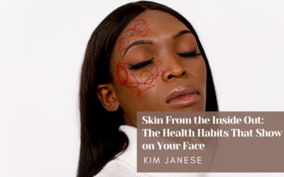 Skin From the Inside Out: The Health Habits That Show on Your Face
