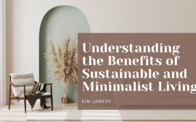 Understanding the Benefits of Sustainable and Minimalist Living